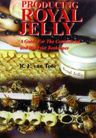 BookS- Producing Royal Jelly By R. VAN TOOR
