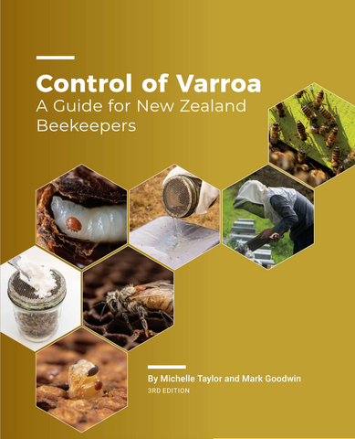 BOOK - Control of Varroa 3rd edition – by Michelle Taylor and Mark Goodwin