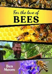 bens bees, ben moore bee book, beekeeping book