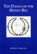 the dance of the honey bee book